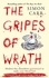 The Gripes Of Wrath. This book is guaranteed to make your blood boil