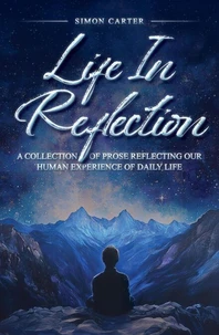 Life in Reflection
