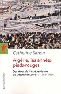 Algérie, les années pieds-rouges
