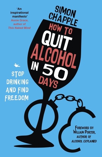 How to Quit Alcohol in 50 Days. Stop Drinking and Find Freedom