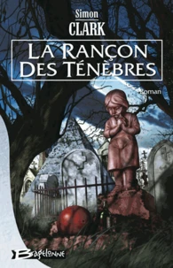 La rançon des ténèbres