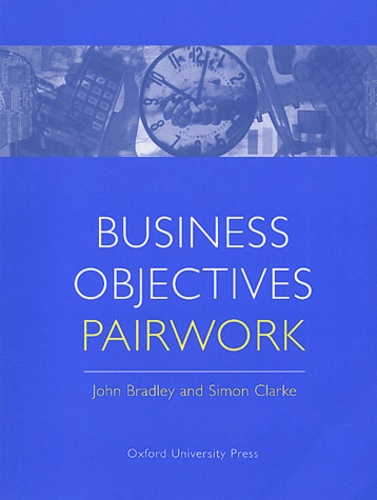 Simon Clarke et John Bradley - Business Objectives Pairwork.