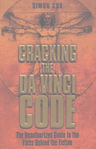 Simon Cox - Cracking the Da Vinci Code.