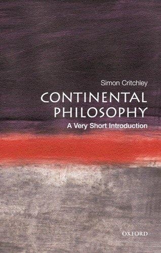Simon Critchley - Continental Philosophy.