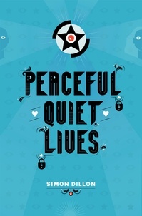  Simon Dillon - Peaceful Quiet Lives.