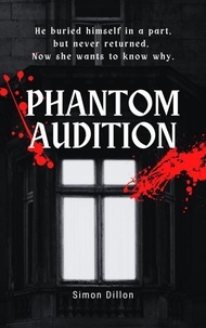  Simon Dillon - Phantom Audition.