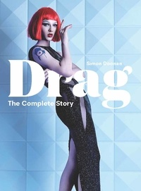 Simon Doonan - Drag - The complete story.