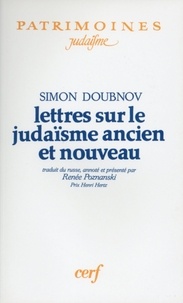 Simon Doubnov - Lettres sur le judaïsme ancien et nouveau.
