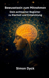 Bewusstsein zum Mitnehmen