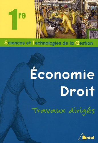  Simon - Economie - Droit - Travaux dirigés 1e STG.