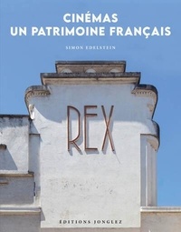 Téléchargement gratuit du livre au format pdf Cinémas  - Un patrimoine français 9782361956097