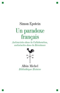 Simon Epstein et Simon Epstein - Un paradoxe français.