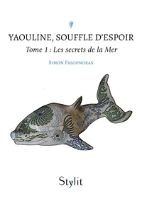 Yaouline, Souffle d'espoir