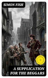 A Supplication for the Beggars