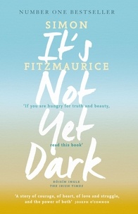 Simon Fitzmaurice - It's Not Yet Dark.