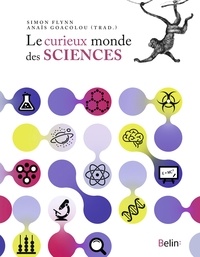 Simon Flynn - Le curieux monde des sciences.