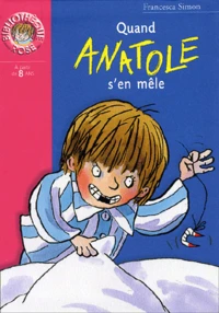 Quand Anatole S'En Mele