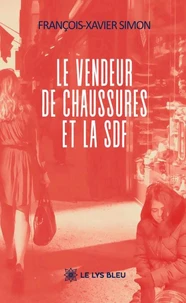 Le vendeur de chaussures et la SDF