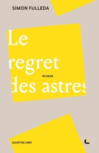 Le regret des astres
