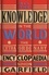 All the Knowledge in the World. The Extraordinary History of the Encyclopaedia by the bestselling author of JUST MY TYPE