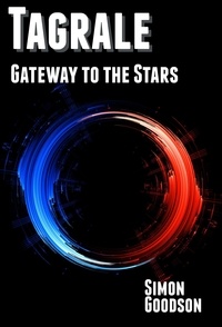  Simon Goodson - Tagrale - Gateway to the Stars - Tagrale, #1.