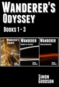  Simon Goodson - Wanderer's Odyssey - Books 1 to 3 - Wanderer's Odyssey, #123.