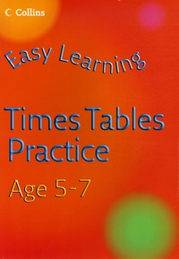 Simon Greaves et Helen Greaves - Easy Learning Times Tables Age 5-7.