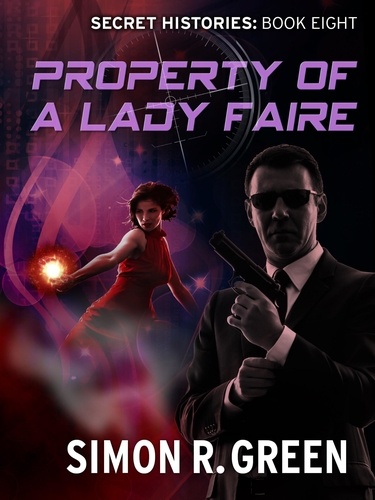 Property of a Lady Faire. Secret History Book 8
