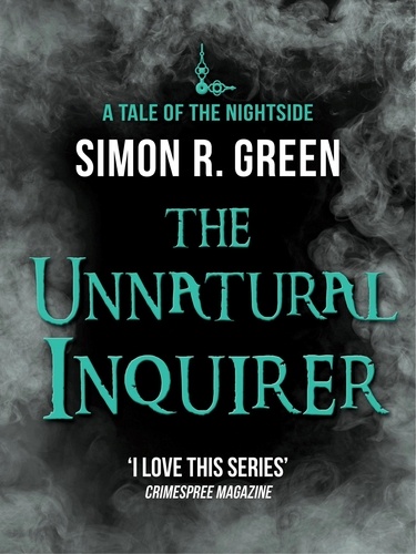 The Unnatural Inquirer. Nightside Book 8
