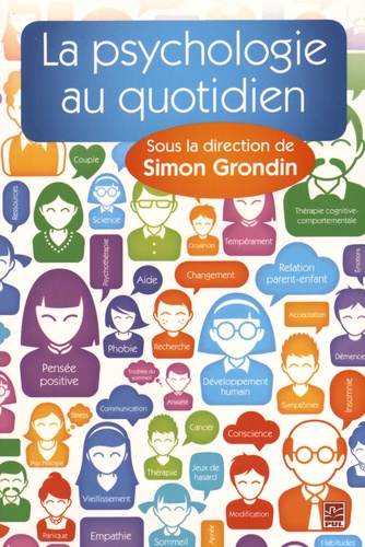 Simon Grondin - La psychologie au quotidien.