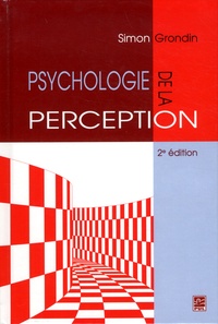 Simon Grondin - Psychologie de la perception.