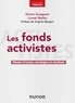 Simon Gueguen et Lionel Melka - Les fonds activistes - Modes d'action, stratégies et résultats.