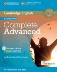 Simon Haines et Guy Brook-Hart - Complete Advanced Student's Book without Answers + Testbank + CD.
