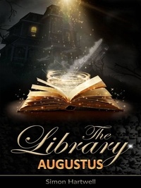 Simon Hartwell - The Library:Augustus - The Library, #2.