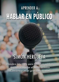 Aprender a Hablar En Público