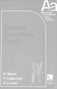 Produire des céréales à paille