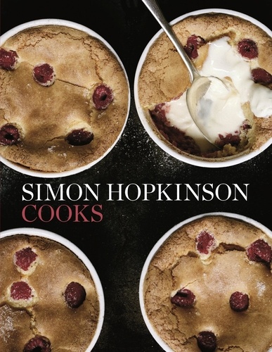 Simon Hopkinson - Simon Hopkinson Cooks.