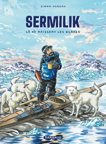 Sermilik. Là où naissent les glaces