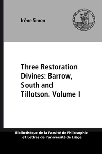 Three restoration divines: barrow, south and tillotson. selected sermons