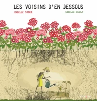 Les voisins d'en dessous