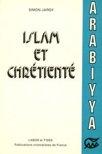 Islam et chrétienté - Les fils dAbraham entre la confrontation et le dialogue.pdf