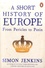 A Short History of Europe. From Pericles to Putin