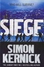Simon Kernick - Siege.