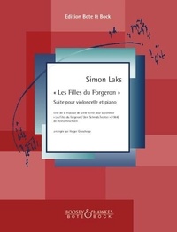 Simon Laks - « Les Filles du Forgeron » - Suite pour violoncelle et piano. cello and piano..