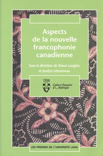 Aspects de la nouvelle francophonie canadienne