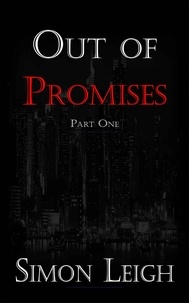  Simon Leigh - Out of Promises - Out of Promises, #1.