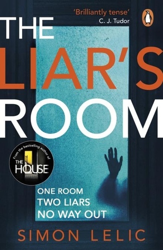 Simon Lelic - The liar's room.