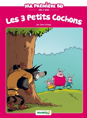 Ma première BD  Les 3 petits cochons