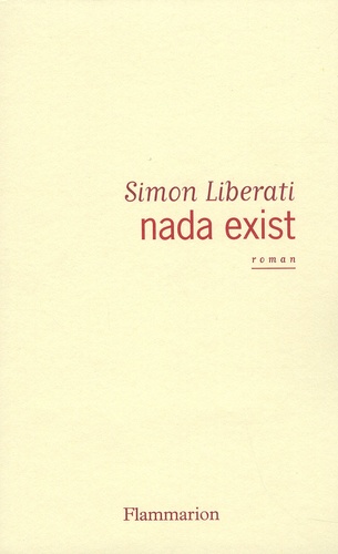 Simon Liberati - Nada exist.