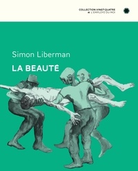 Simon Liberman - La beauté.